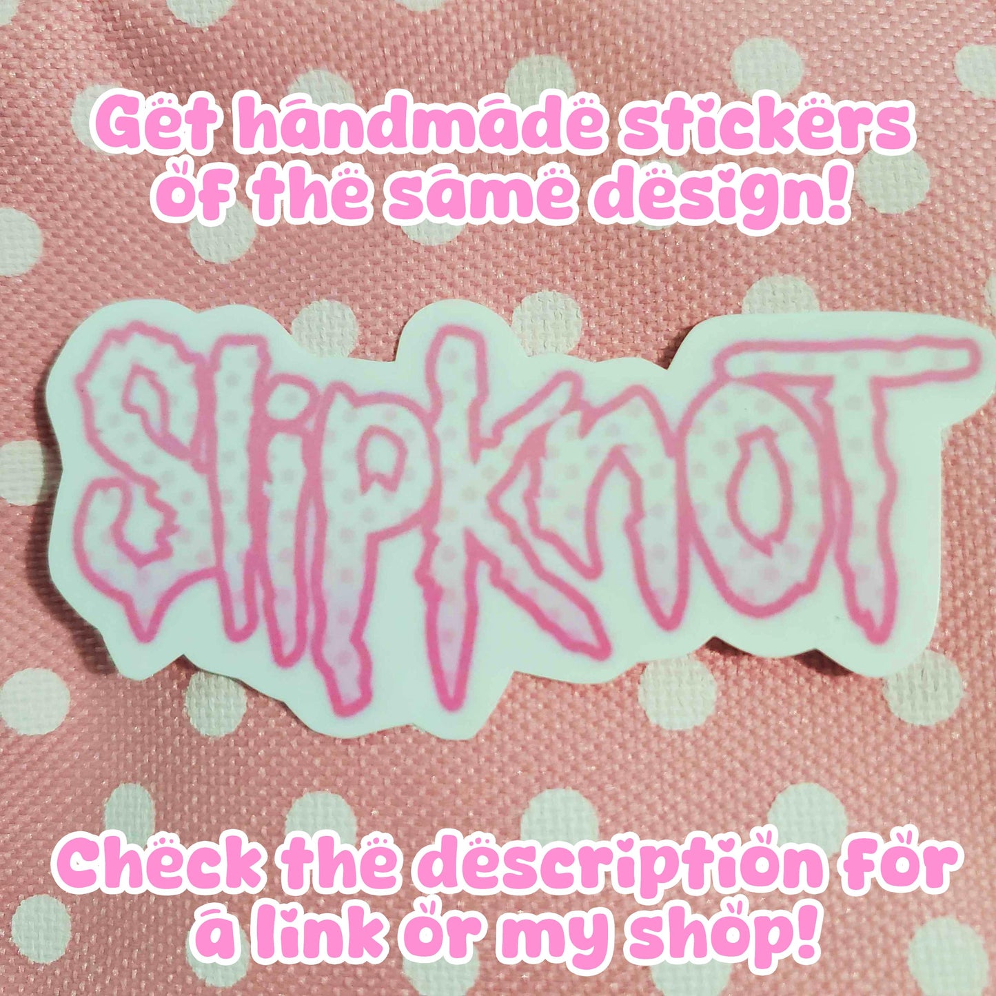 Cute Pink Slipknot Acrylic Pin